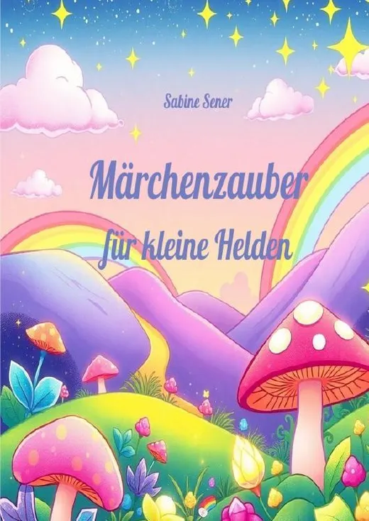 Märchenzauber für kleine Helden