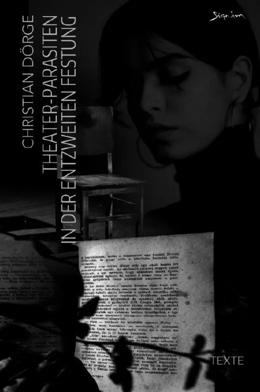 Theater-Parasiten in der entzweiten Festung (Kunstdruck-Hardcover-Ausgabe)