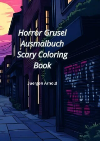 Horror Grusel Ausmalbuch Scary Coloring Book