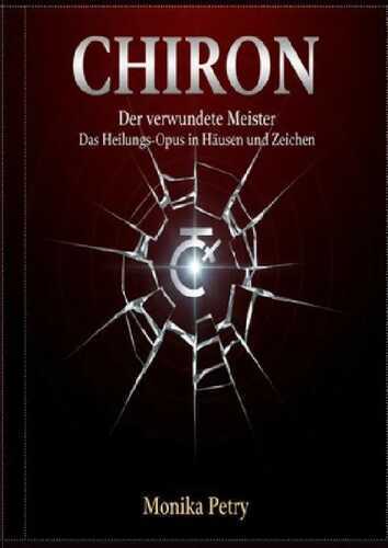 CHIRON Der verwundete Meister