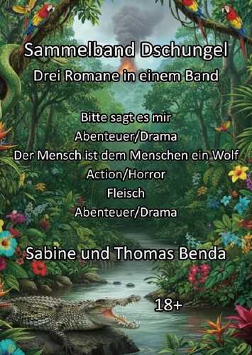 Sammelband Dschungel - Drei Romane in einem Band