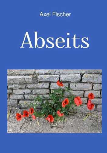 Abseits — Axel Fischer
