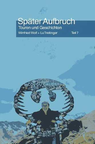 Später Aufbruch ... Bd. 7