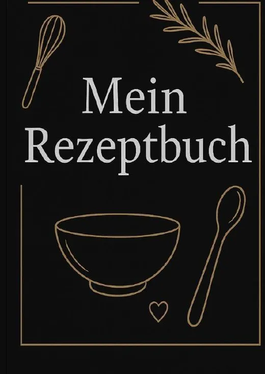 Mein Rezeptbuch