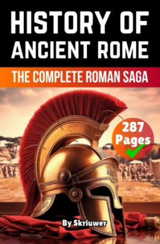 The History of Ancient Rome
