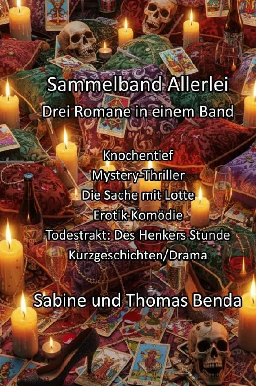 Sammelband Allerlei - Drei Romane in einem Band
