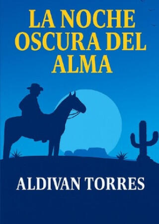 La Noche Oscura Del Alma