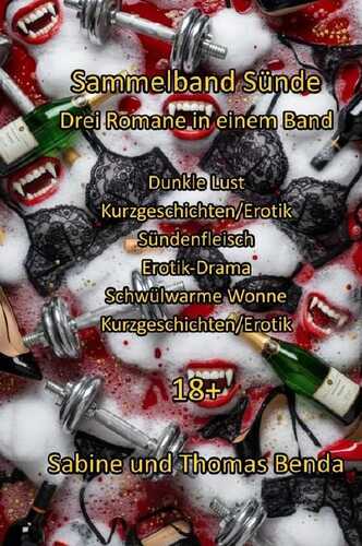 Sammelband Sünde - Drei Romane in einem Band