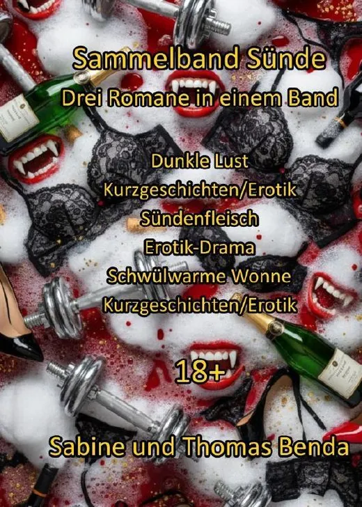 Sammelband Sünde - Drei Romane in einem Band