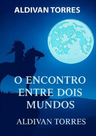 O Encontro Entre Dois Mundos
