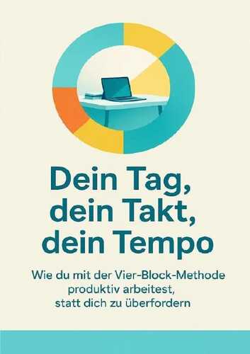 Dein Tag, dein Takt, dein Tempo
