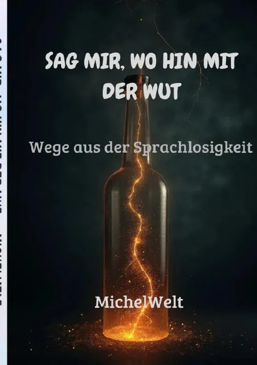 Sag mir, wohin mit der Wut