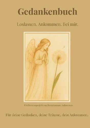 Gedankenbuch — Herzensraum- Ankommen