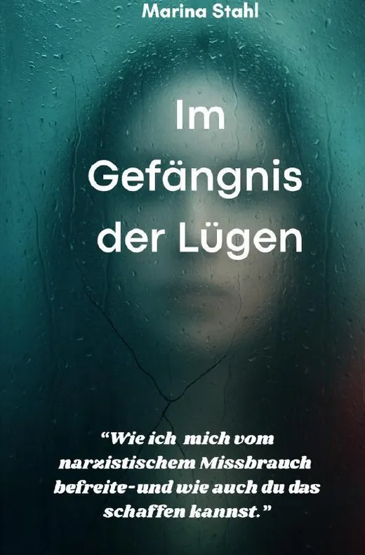 Im Gefängnis der Lügen