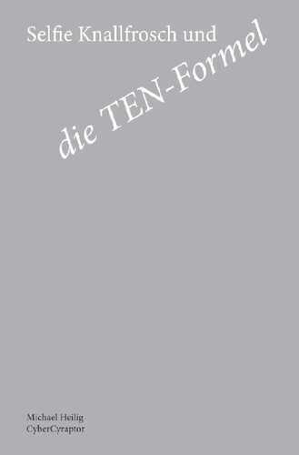 Selfie Knallfrosch und die TEN-Formel
