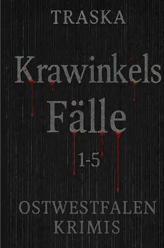 Krawinkels Fälle / Krawinkels Fälle 1-5