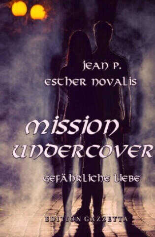 Mission Undercover