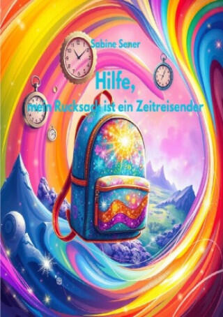 Hilfe, mein Rucksack ist ein Zeitreisender!