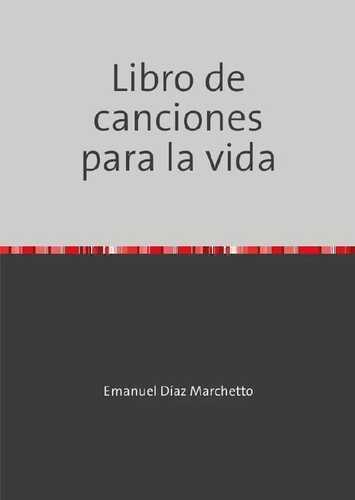 Libro de canciones para la vida