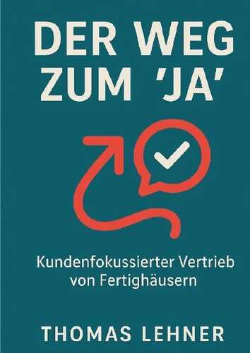 Der Weg zum "JA"