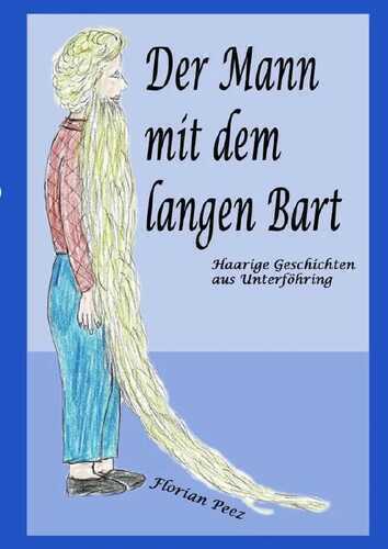 Der Mann mit dem langen Bart