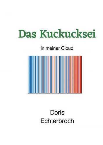Das Kuckucksei — Doris Echterbroch