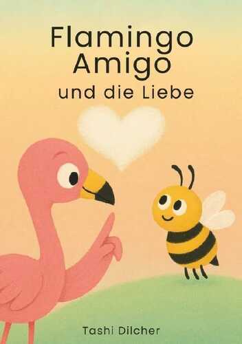 Flamingo Amigo / Flamingo Amigo - und die Liebe
