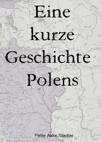 Eine kurze Geschichte Polens