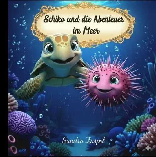 Schiko und die Abenteuer im Meer