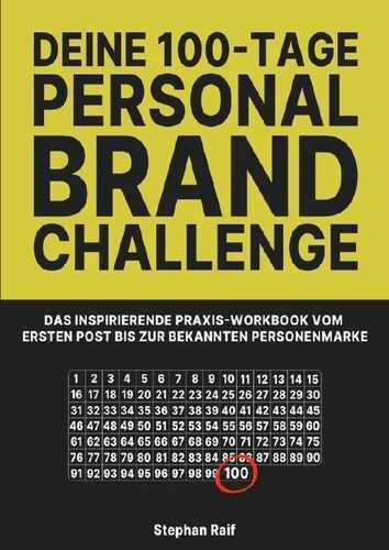 Deine 100-Tage Personal Brand Challenge