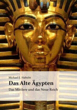Das Alte Ägypten. Band 2