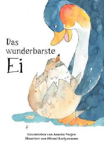 Das wunderbarste Ei — Anneke Nuijen