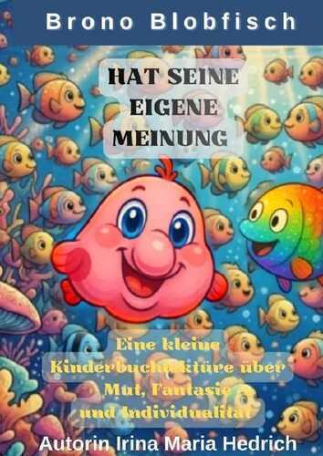 Brono Blobfissch — Irina-Maria Hedrich