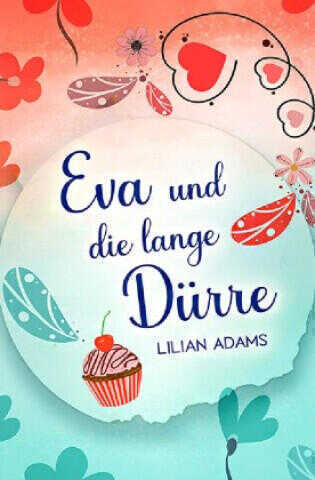Eva und die lange Dürre