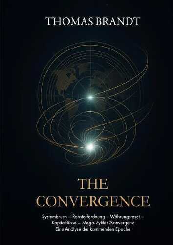 THE CONVERGENCE — Thomas Brandt