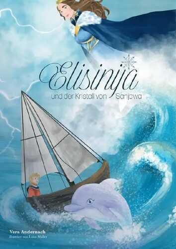 Elisinija und der Kristall von Sanjawa