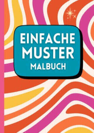 Einfache Muster Malbuch — Lia Mayr