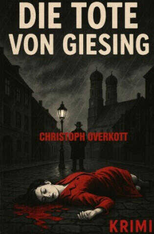 Die Tote von Giesing