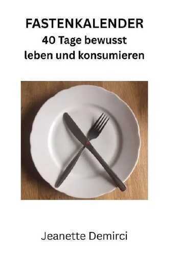 Fastenkalender — Jeanette Demirci