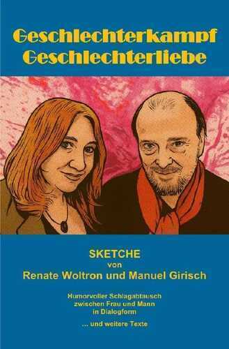 Geschlechterkampf Geschlechterliebe - Sketche