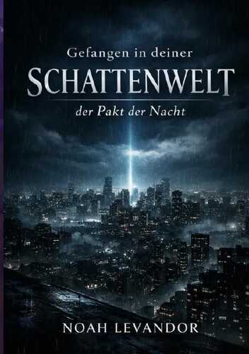 Gefangen in deiner Schattenwelt