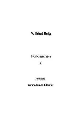 Wilfried Ihrig - Aufsätze / Fundsachen 2