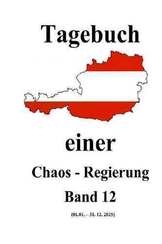 Tagebuch einer Chaos - Regierung / Tagebuch einer Chaos - Regierung Band 12