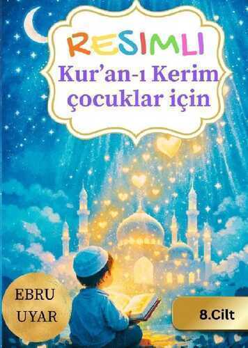 Dieses Buch ist Teil einer mehrbändigen Reihe, in der Suren des Qurans... / resimli Kurani kerim Cocuklar icin