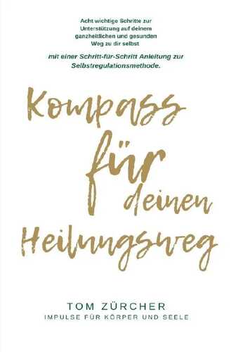 Kompass für deinen Heilungsweg