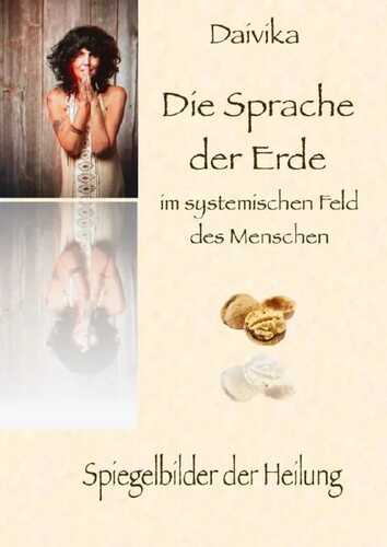 Die Sprache der Erde im systemischen Feld des Menschen