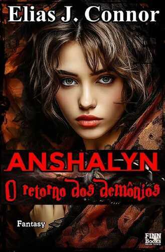 Anshalyn / Anshalyn - O retorno dos demônios