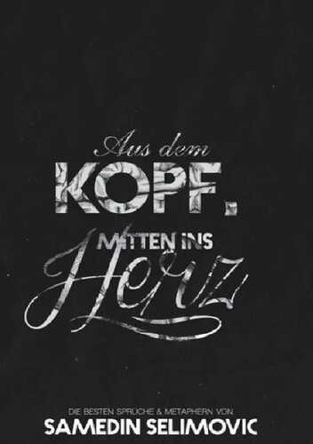 Aus dem Kopf, mitten ins Herz.