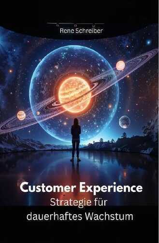 Customer Experience - Strategie für dauerhaftes Wachstum