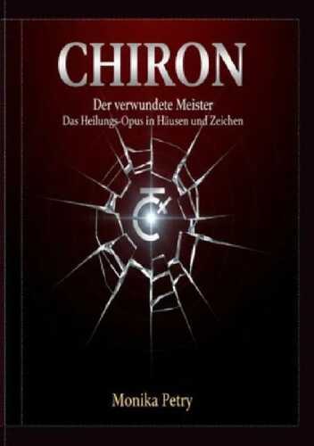 CHIRON Der verwundete Meister